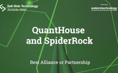 QuantHouse and SpiderRock