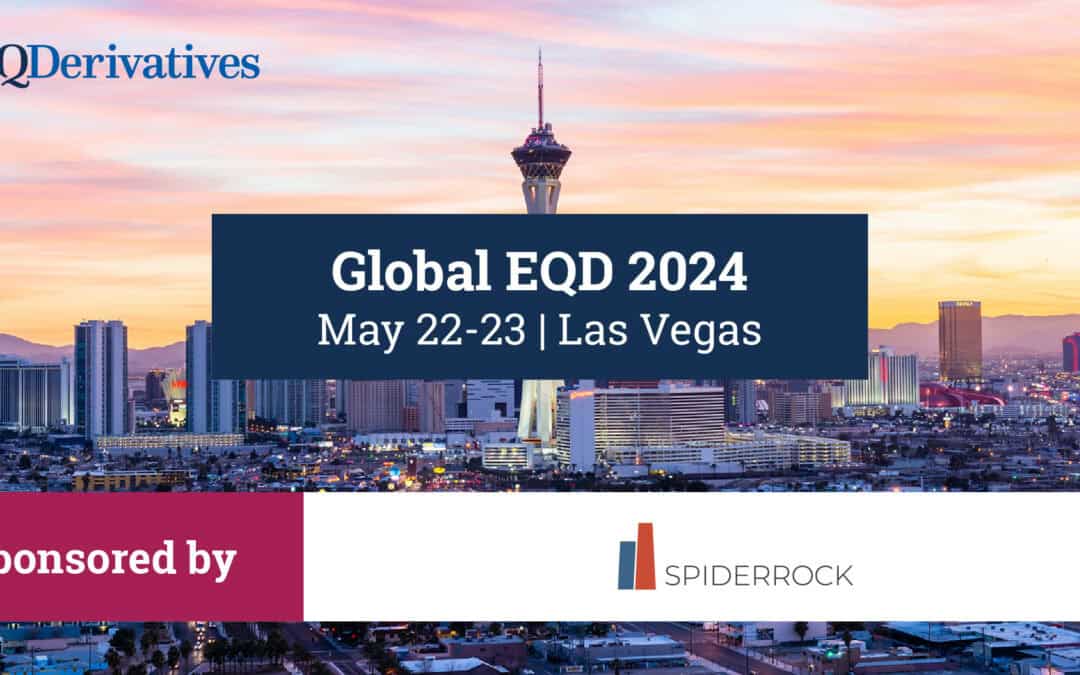 SpiderRock Sponsors Global EQD Conference 2024